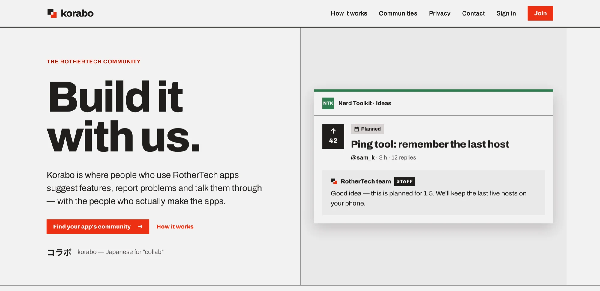 Design comp of the Korabo home page: the headline Build it with us, and a sample idea thread marked Planned with a reply from the RotherTech team